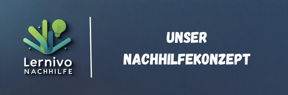 Unser Nachhilfekonzept